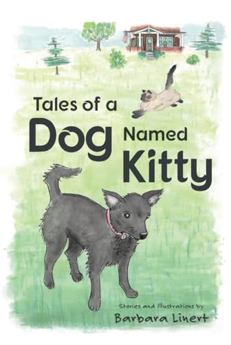 Tales of a Dog Named Kitty
