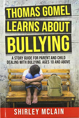 Thomas Gomel Learns About Bullying