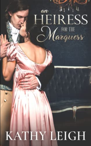 An Heiress for the Marquess (Lords of Voluptas)