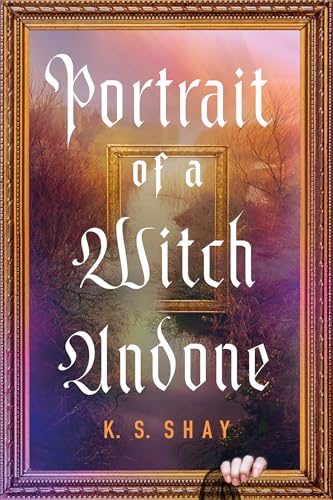 Read Portrait of a Witch Undone