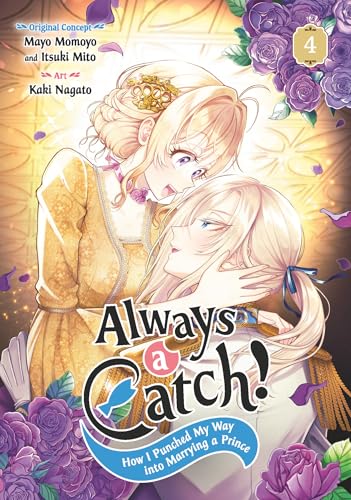 Read Always a Catch! 04: How I Punched My Way into Marrying a Prince