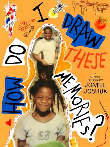 Read How Do I Draw These Memories?: An Illustrated Memoir