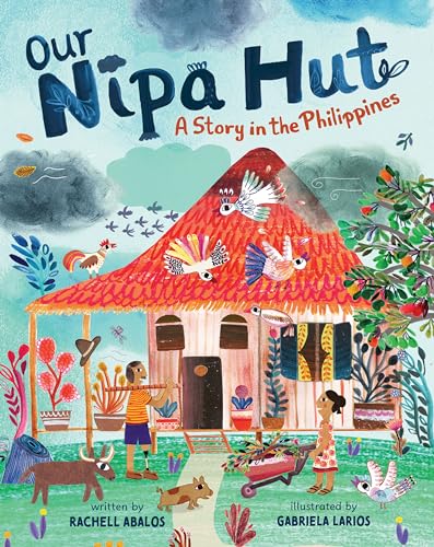 Read Our Nipa Hut: A Story in the Philippines
