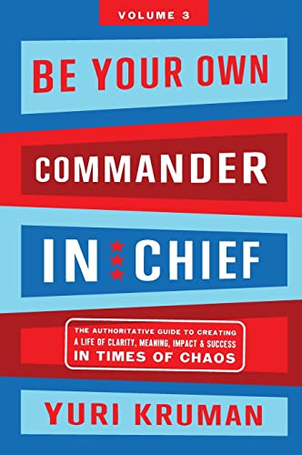 Be Your Own Commander-in-Chief Volume 3: Others