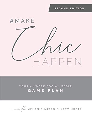 #makechichappen: Your 52 Week Social Media Game Plan book cover