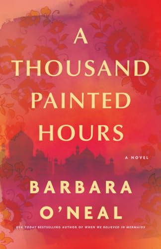 A Thousand Painted Hours: A Novel