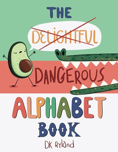 Read The Dangerous Alphabet Book