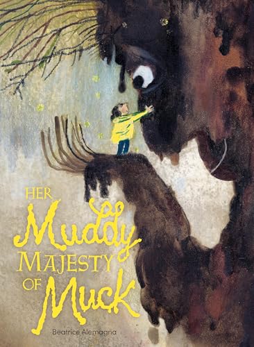 Read Her Muddy Majesty of Muck