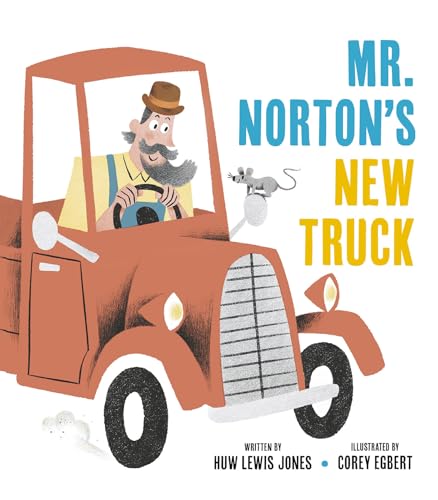 Read Mister Norton's New Truck