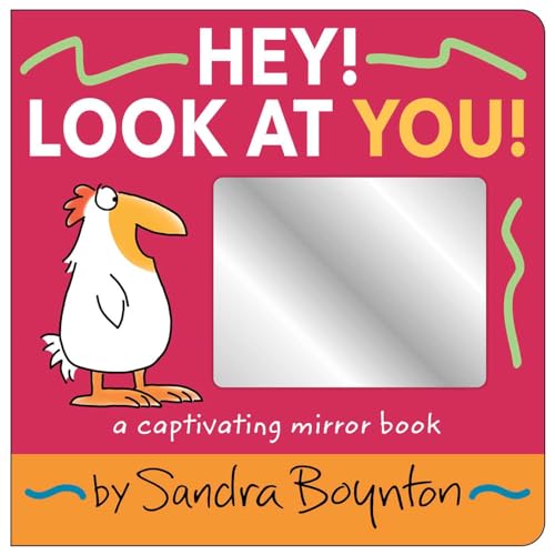 Read Hey! Look at You!: A Captivating Mirror Book