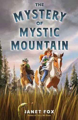 Read The Mystery of Mystic Mountain