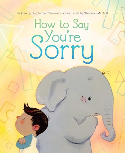Read How to Say You're Sorry