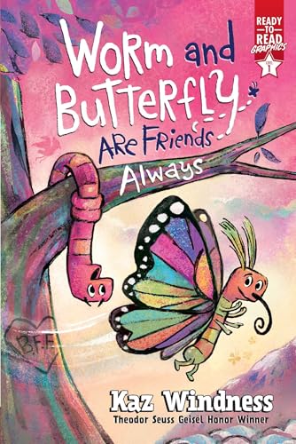 Read Worm and Butterfly Are Friends Always: Ready-to-Read Graphics Level 1