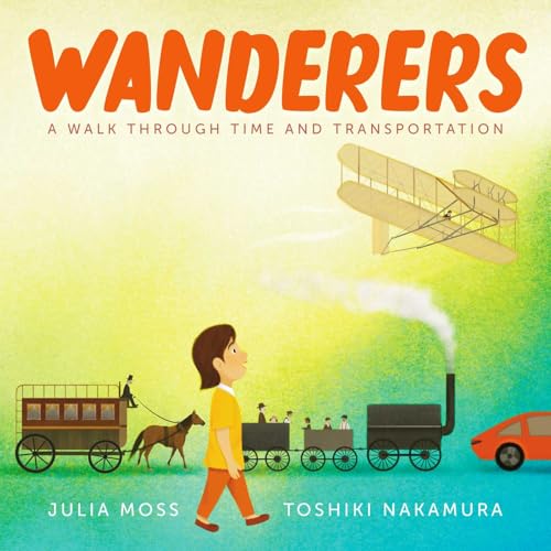 Read Wanderers: A Walk Through Time and Transportation
