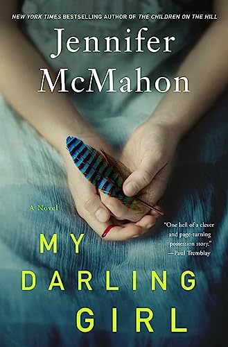 Cover of My Darling Girl by Jennifer McMahon