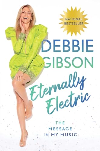 Read Eternally Electric: The Message in My Music