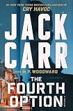 The Fourth Option A Novel Fourth Option Series The