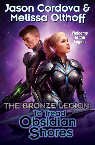 To Tread Obsidian Shores (The Bronze Legion #1)