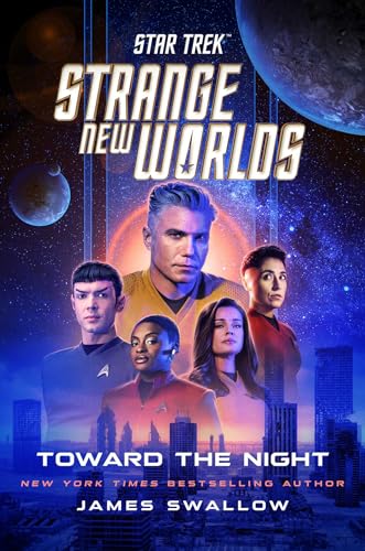 Read Toward the Night (Star Trek: Strange New Worlds #3)