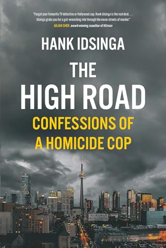 Read The High Road: Confessions of a Homicide Cop