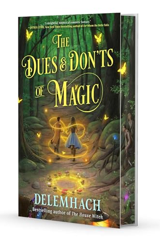 The Dues & Don'ts of Magic (The Magic Dues Trilogy)