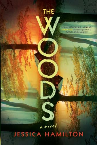 The Woods: A Novel