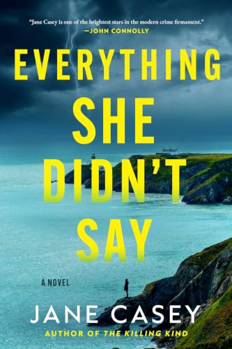 Everything She Didn't Say