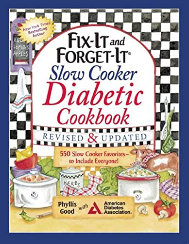 Fix-It and Forget-It Slow Cooker Diabetic Cookbook: 550 Slow Cooker Favorites—to Include Everyone book cover