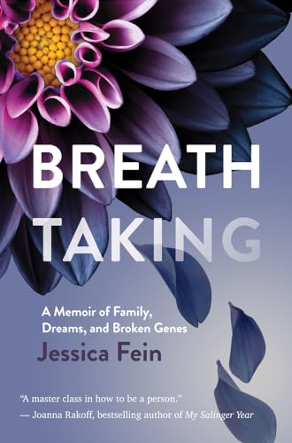 Read Breath Taking: A Memoir of Family, Dreams, and Broken Genes