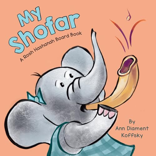 Read My Shofar: A Rosh Hashanah Board Book (My Jewish Objects, 4)