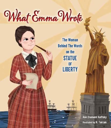 Read What Emma Wrote: The Woman Behind the Words on the Statue of Liberty