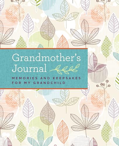 Grandmother's Journal: Memories and Keepsakes for My Grandchild book cover