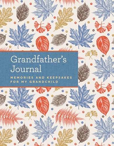 Grandfather's Journal: Memories and Keepsakes for My Grandchild book cover