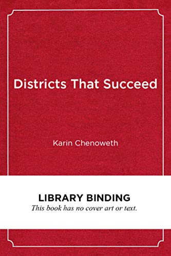 Districts That Succeed