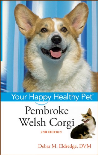 Pembroke Welsh Corgi: Your Happy Healthy Pet, with DVD book cover