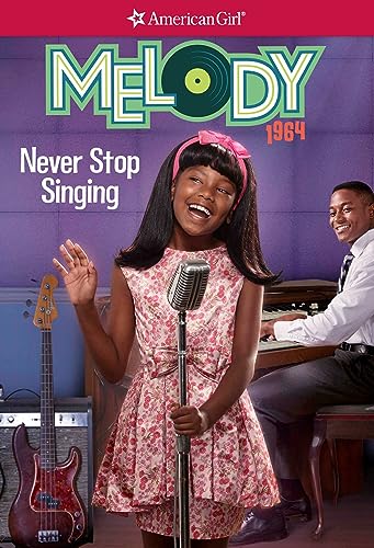 Melody: Never Stop Singing book cover