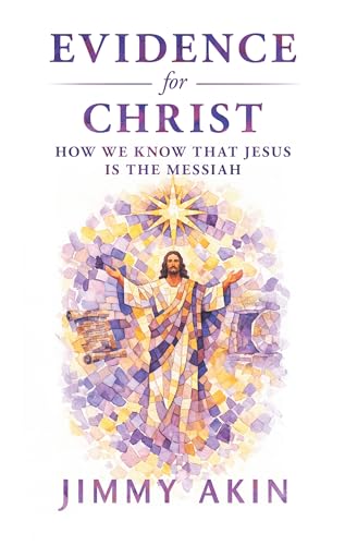 Read Evidence for Christ- How We Know That Jesus is the Messiah