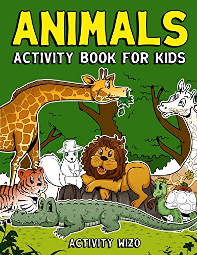 Animals Activity Book For Kids: Coloring, Dot to Dot, Mazes, and More for Ages 4-8 (Fun Activities for Kids) book cover
