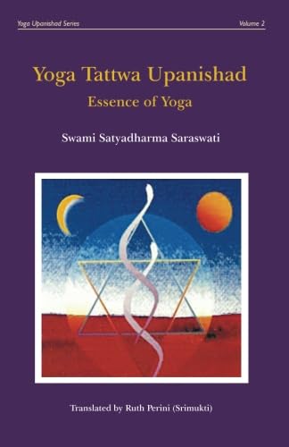 Read Yoga Tattwa Upanishad: Essence Of Yoga (Yoga Upanishads)