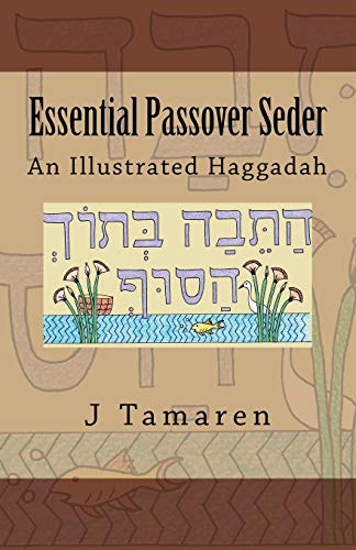 Read Essential Passover Seder: An Illustrated Haggadah