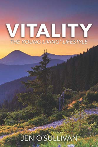 Vitality: The Young Living Lifestyle book cover
