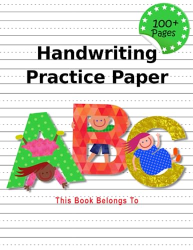 Handwriting Practice Paper: ABC Kids, Notebook with Dotted Lined Sheets for K-3 Students, 100 Pages, 8.5x11 Inches book cover