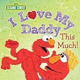 I Love My Daddy This Much Celebrate Father S Day With This H
