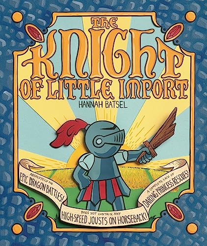 The Knight of Little Import