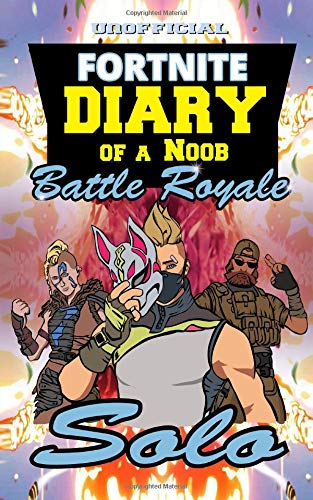 Fortnite: Diary of a Noob: Solo