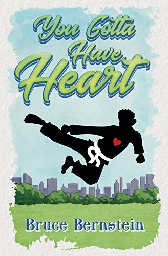 You Gotta Have Heart book cover