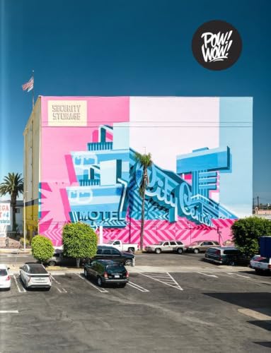 Pow! Wow! Worldwide!: 10 Years of International Street Art book cover