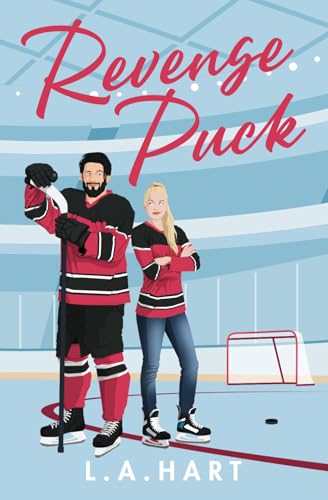 Read Revenge Puck (Shot at Love, #1)