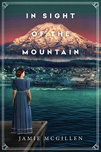 In Sight of the Mountain (The Rainier Series, #1)