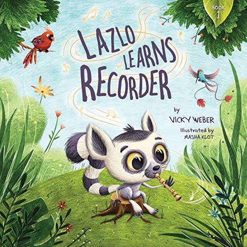 Lazlo Learns Recorder book cover